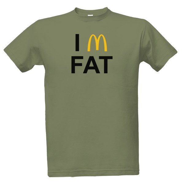 T-shirt I'm fat